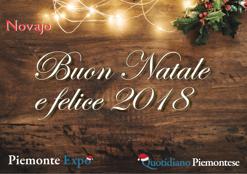 Buon Natale In Piemontese.Buon Natale E Felice 2018 Con Piemonte Expo Piemonte Expo