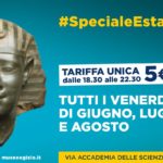 Museo Egizio - Speciale Estate