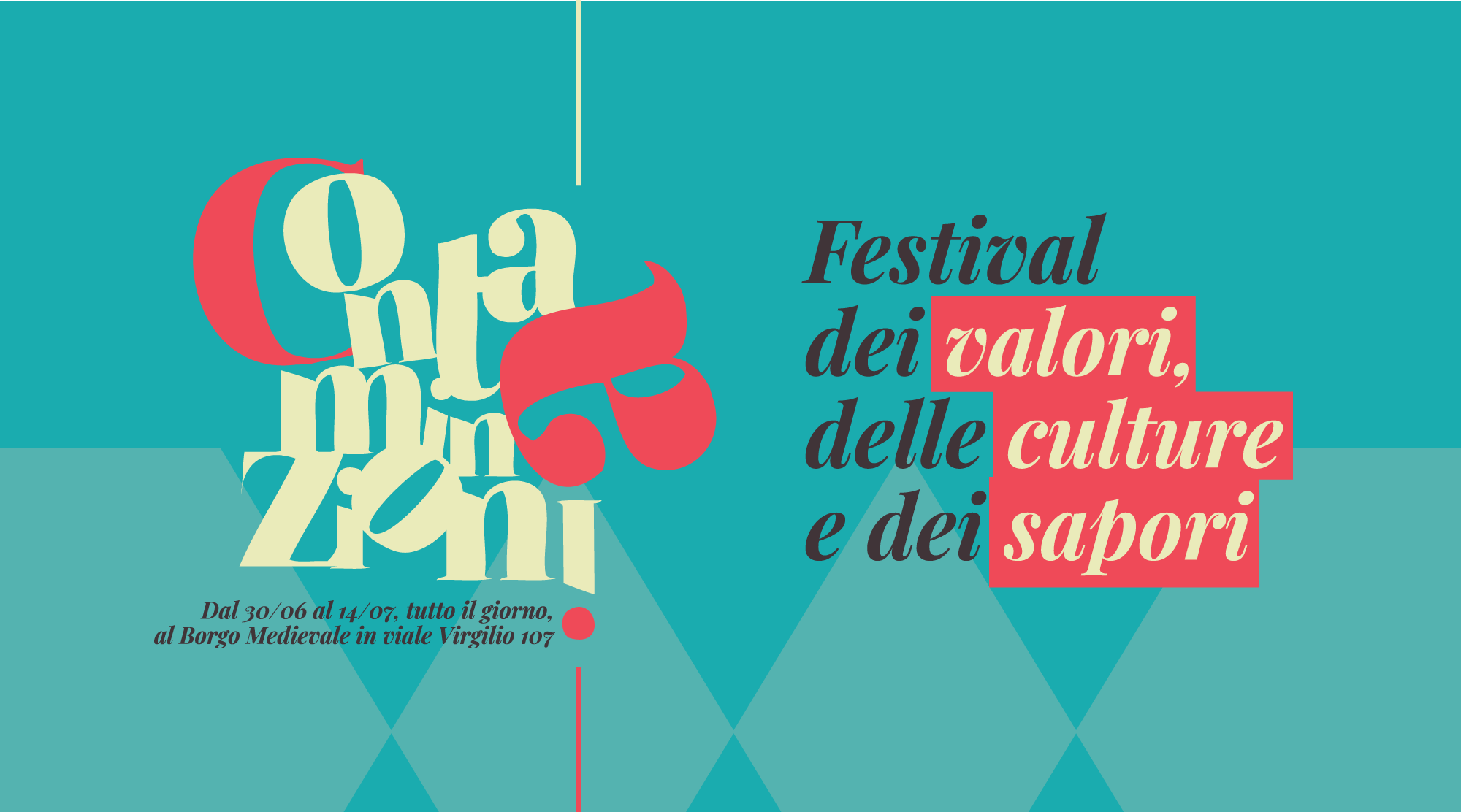 Contaminazioni Festival - Borgo Medievale Torino