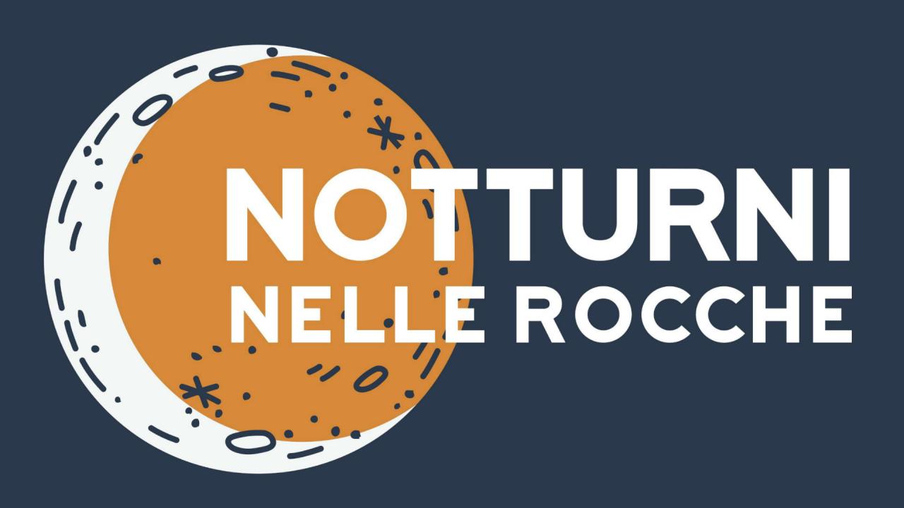Notturno nelle Rocche 2019